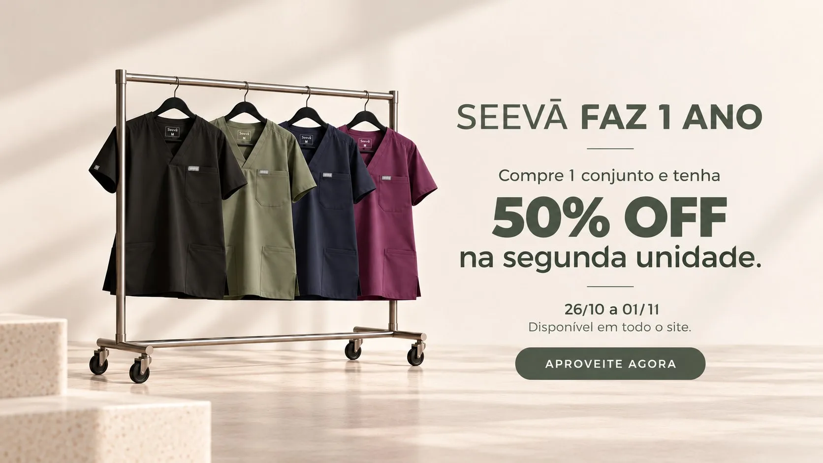 Seevā faz 1 ano. Compre um conjunto e tenha 50% off na segunda unidade, de 26 de outubro a 1 de novembro.